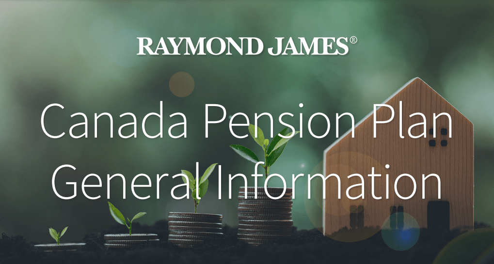 Canada Pension Plan General Information